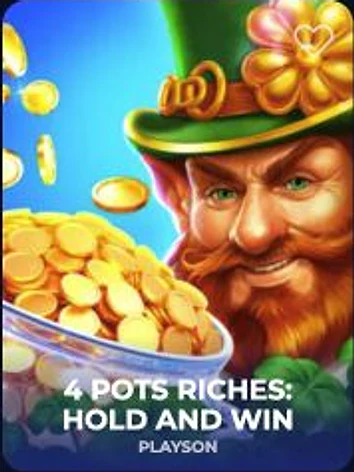 4 Pots Riches Hold and Win